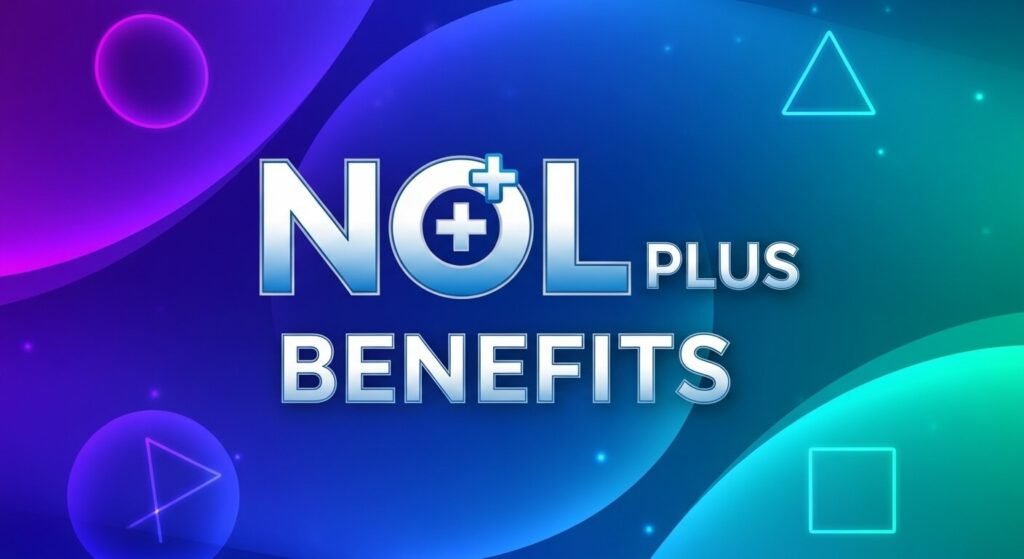 NOL Plus Benefits