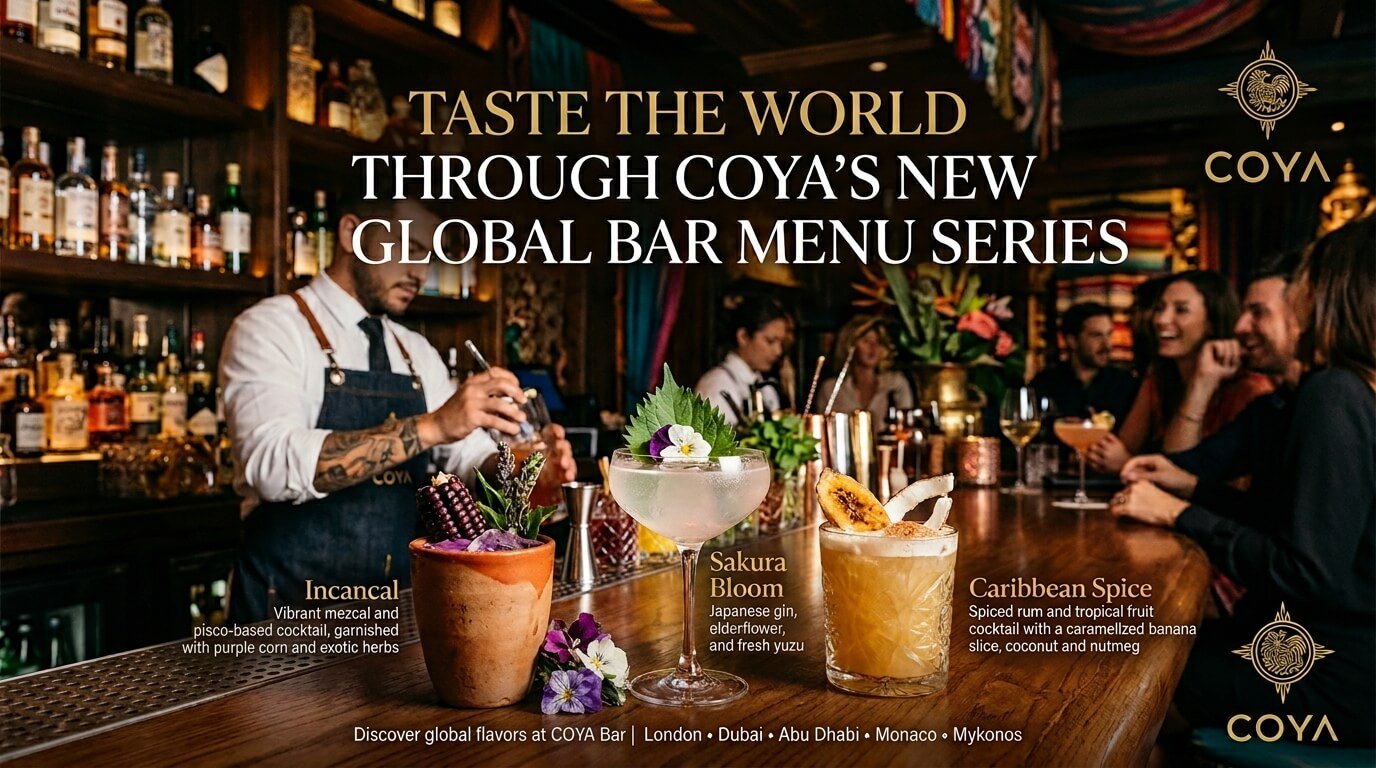Taste the World Through COYA’s New Global Bar Menu Series