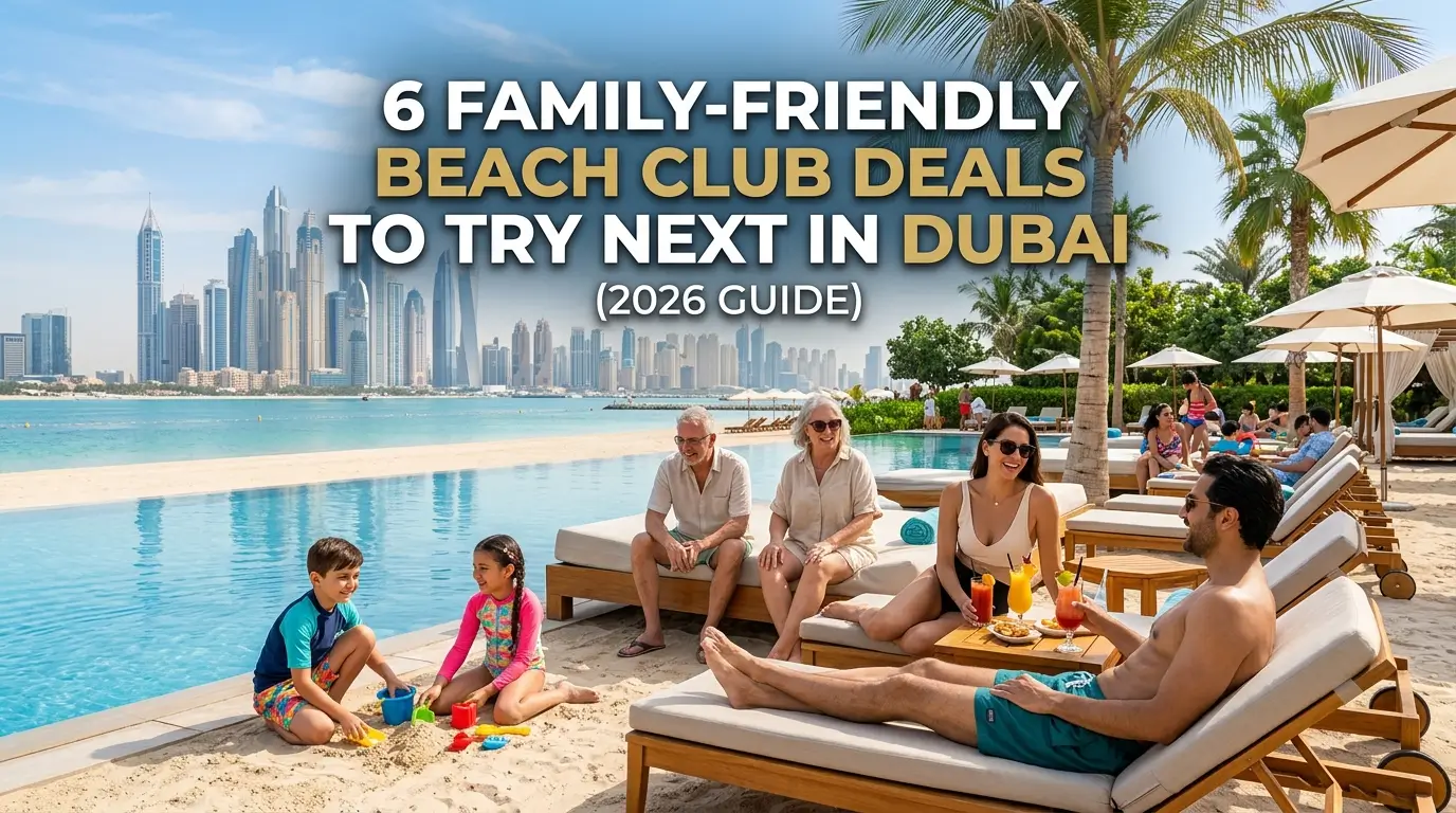 6 Family-Friendly Beach Club Deals to Try Next in Dubai