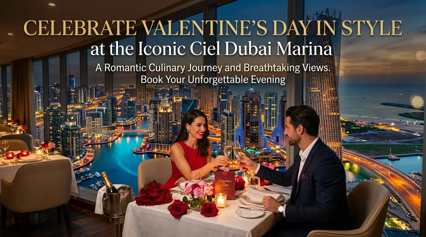 Celebrate Valentine’s Day in Style at the Iconic Ciel Dubai Marina