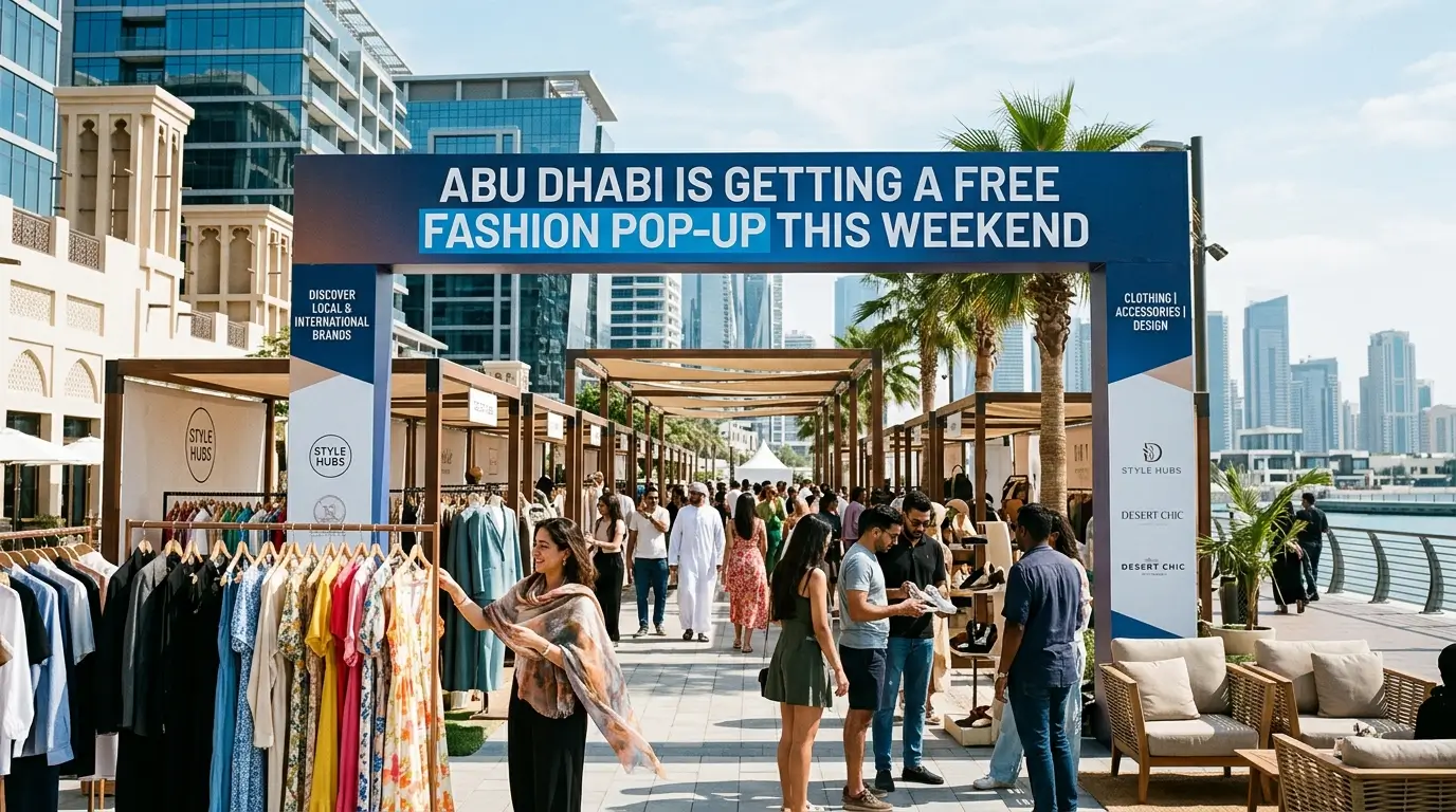 Abu Dhabi Is Getting a Free Fashion Pop-Up This Weekend